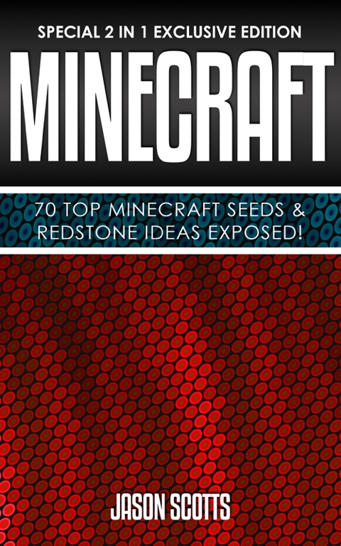 Cover image for book Minecraft : 70 Top Minecraft Seeds & Redstone Ideas Exposed!