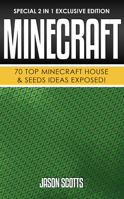 Cover image for book Minecraft : 70 Top Minecraft House & Seeds Ideas Exposed!