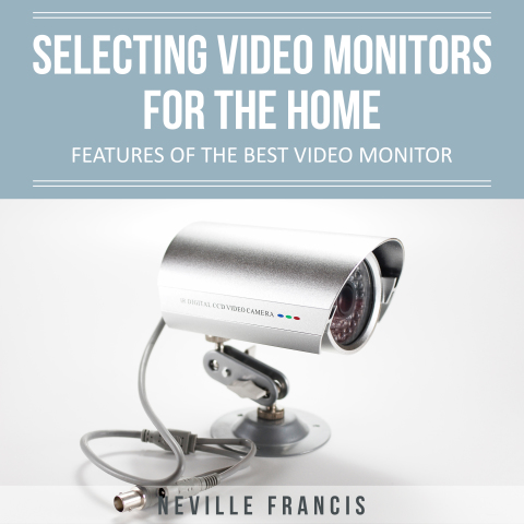 Cover image for book Selecting Video Monitors For The Home