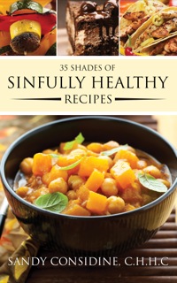 Cover image: 35 Shades of Sinfully Healthy Recipes