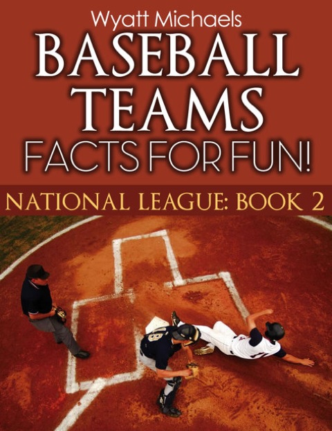 Cover image for book Baseball Teams Facts for Fun!