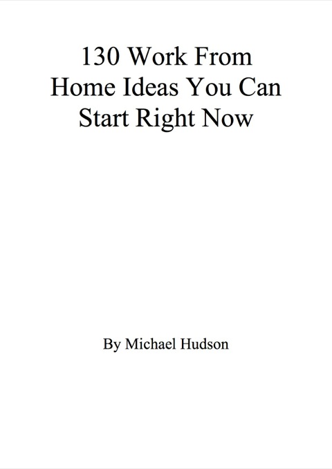 Cover image for book 130 Work From Home Ideas