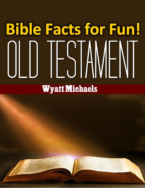 Cover image for book Bible Facts for Fun! Old Testament