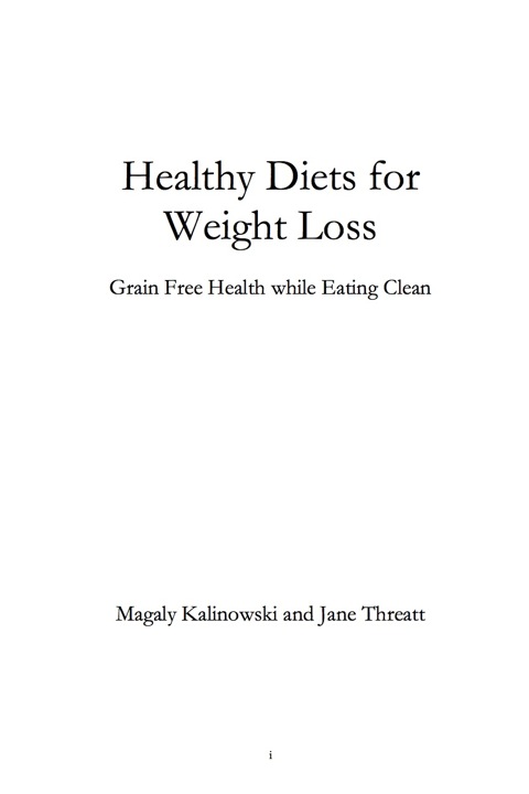 Cover image for book Healthy Diets for Weight Loss: Grain Free Health while Eating Clean