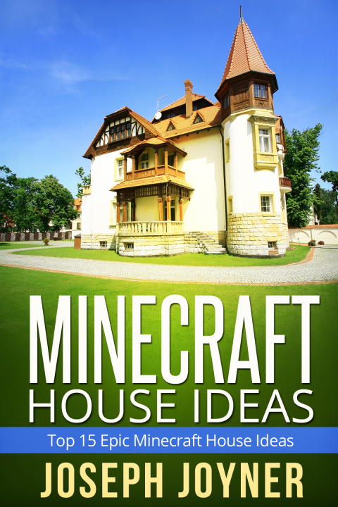Cover image for book Minecraft House Ideas