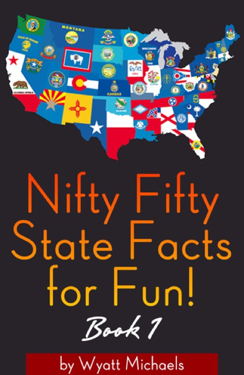 Cover image for book Nifty Fifty State Facts for Fun! Book 1