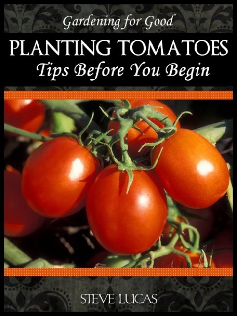 Cover image for book Planting Tomatoes