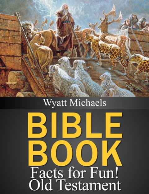 Cover image for book Bible Book Facts for Fun! Old Testament