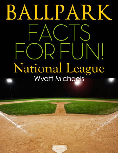 Cover image for book Ballpark Facts for Fun! National League