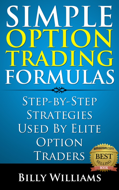 Cover image for book Simple Option Trading Formulas: Step-By-Step Strategies Used By Elite Traders