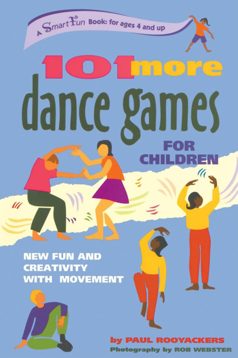 Cover image for book 101 More Dance Games for Children