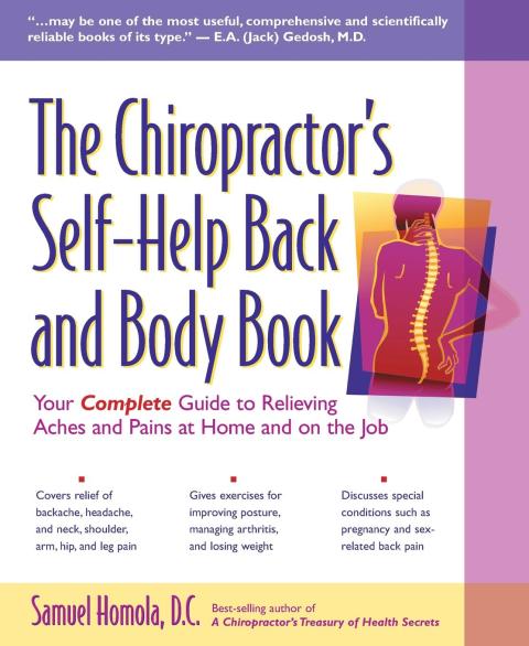 Cover image for book The Chiropractor's Self-Help Back and Body Book
