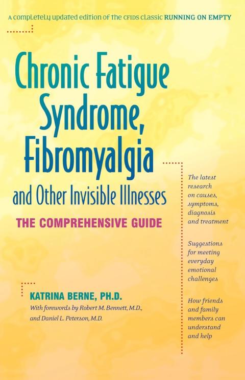 Cover image for book Chronic Fatigue Syndrome, Fibromyalgia, and Other Invisible Illnesses