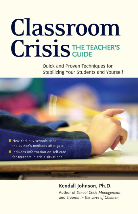 Cover image for book Classroom Crisis: The Teacher's Guide