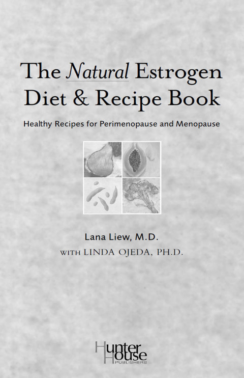 Cover image for book The Natural Estrogen Diet and Recipe Book