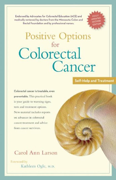Cover image for book Positive Options for Colorectal Cancer, Second Edition