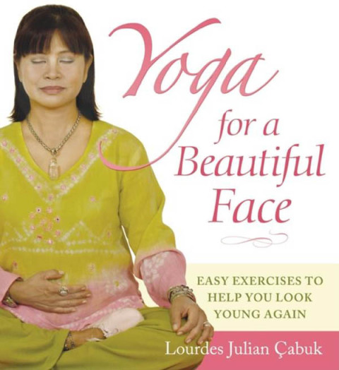 Cover image for book Yoga for a Beautiful Face