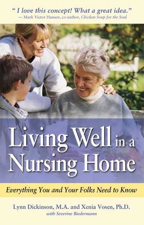 Cover image for book Living Well in a Nursing Home