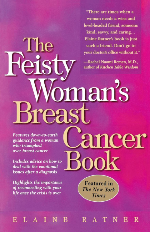 Cover image for book The Feisty Woman's Breast Cancer Book