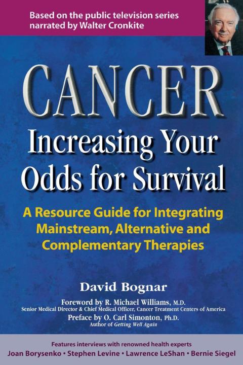 Cover image for book Cancer -- Increasing Your Odds for Survival