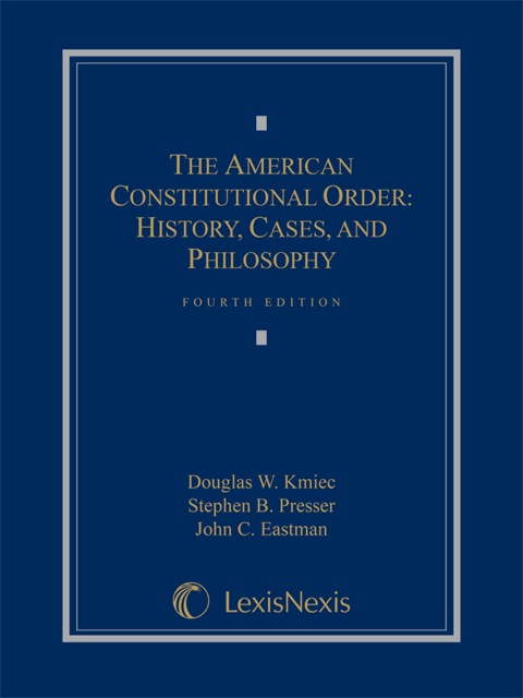 Cover image for book The American Constitutional Order: History, Cases, and Philosophy