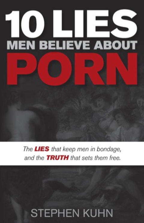 Cover image for book 10 Lies Men Believe About Porn