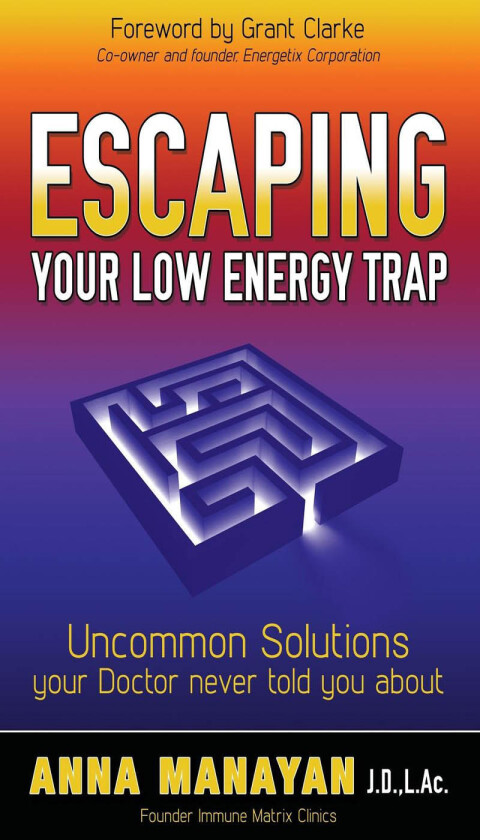 Cover image for book Escaping Your Low Energy Trap