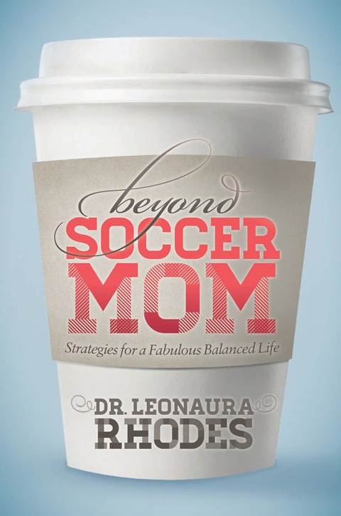 Cover image for book Beyond Soccer Mom