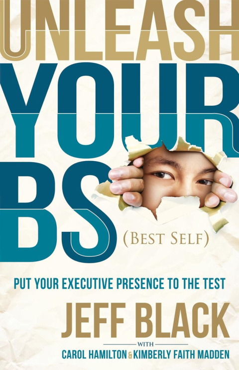 Cover image for book Unleash Your BS (Best Self)
