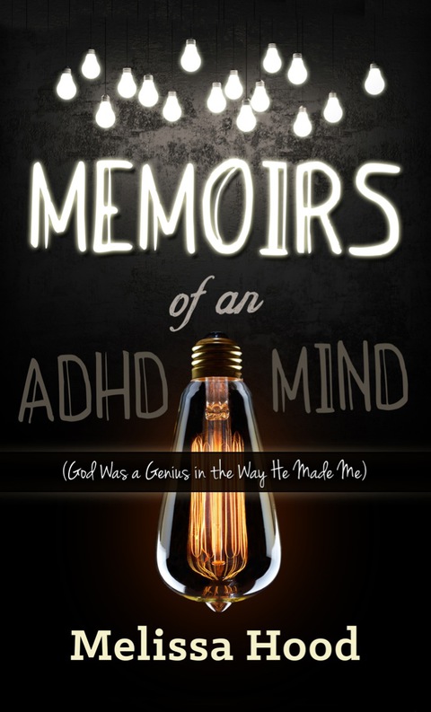 Cover image for book Memoirs of an ADHD Mind