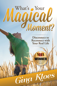 Cover image: What's Your Magical Moment? 9781630474997