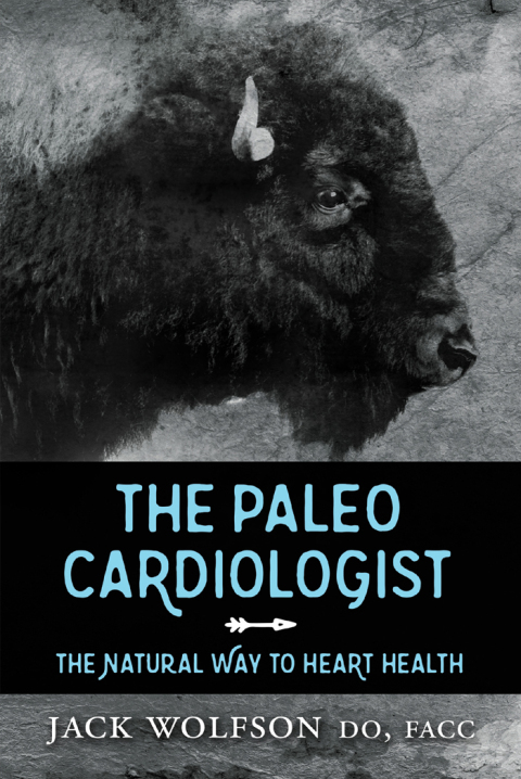 Cover image for book The Paleo Cardiologist