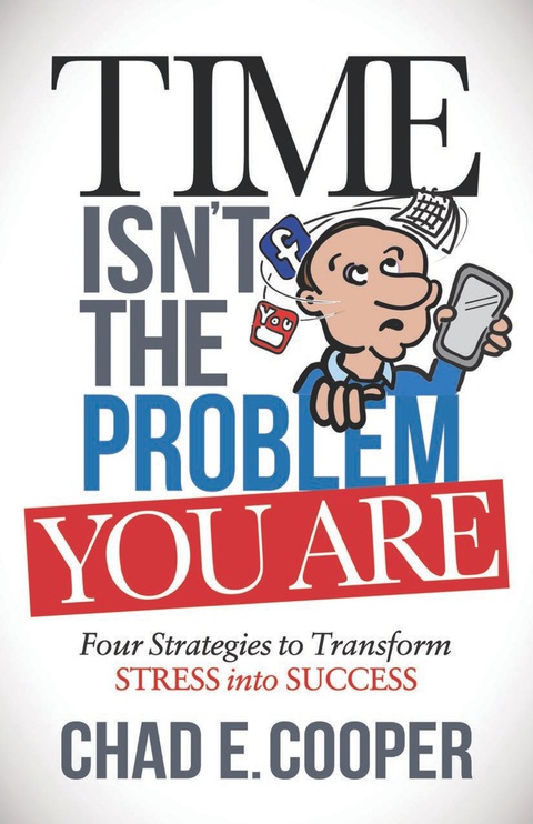 Cover image for book Time Isn't the Problem