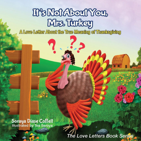 Cover image for book It's Not About You, Mrs. Turkey