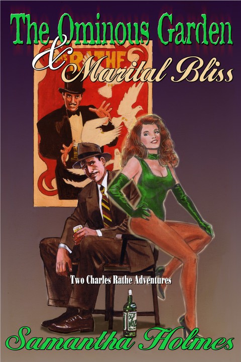 Cover image for book The Ominous Garden & Marital Bliss