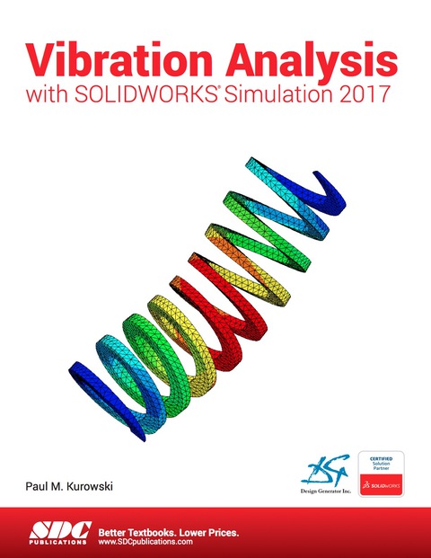 Cover image for book Vibration Analysis with SOLIDWORKS Simulation 2017