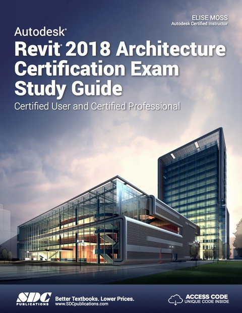 Cover image for book Autodesk Revit 2018 Architecture Certification Exam Study Guide