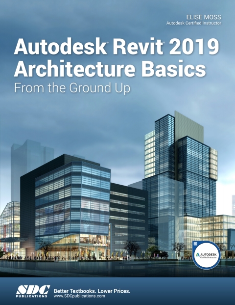 Cover image for book Autodesk Revit 2019 Architecture Basics