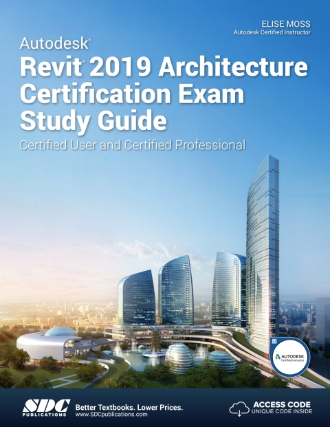 Cover image for book Autodesk Revit 2019 Architecture Certification Exam Study Guide
