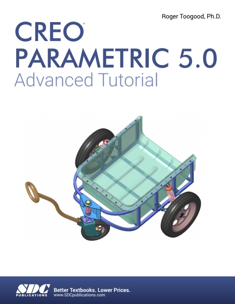 Cover image for book Creo Parametric 5.0 Advanced Tutorial