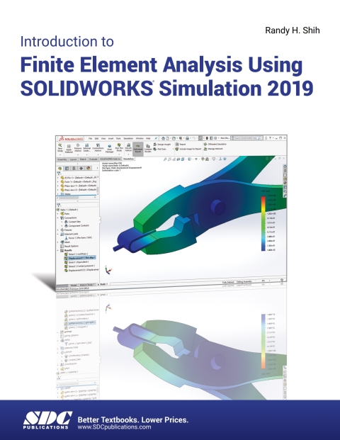 Cover image for book Introduction to Finite Element Analysis Using SOLIDWORKS Simulation 2019