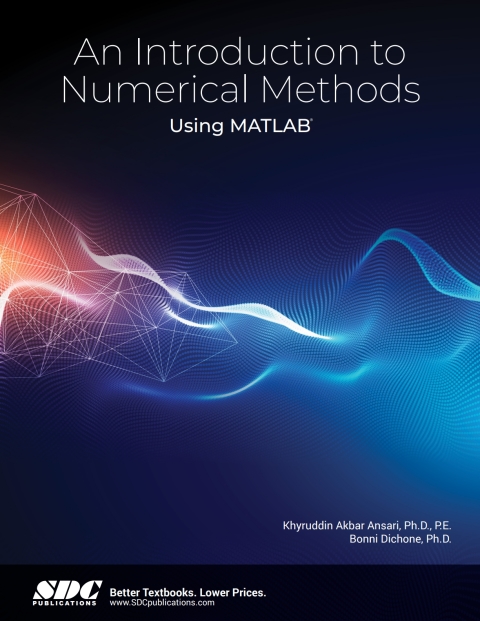 Cover image for book An Introduction to Numerical Methods Using MATLAB