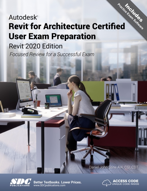 Cover image for book Autodesk Revit for Architecture Certified User Exam Preparation (Revit 2020 Edition)