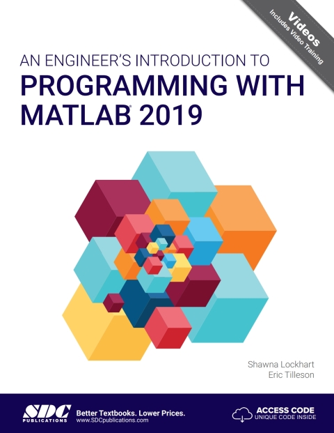 Cover image for book An Engineer's Introduction to Programming with MATLAB 2019