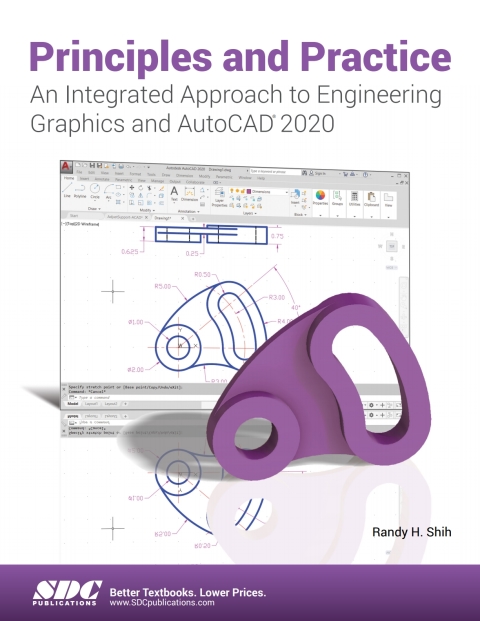Cover image for book Principles and Practice An Integrated Approach to Engineering Graphics and AutoCAD 2020
