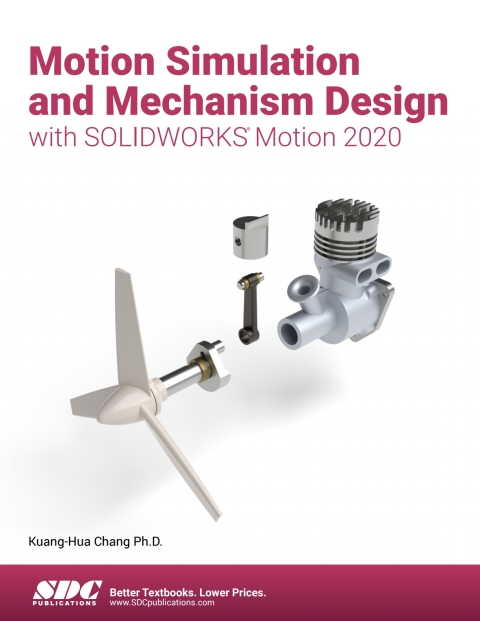 Cover image for book Motion Simulation and Mechanism Design with SOLIDWORKS Motion 2020