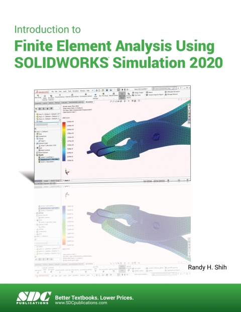 Cover image for book Introduction to Finite Element Analysis Using SOLIDWORKS Simulation 2020