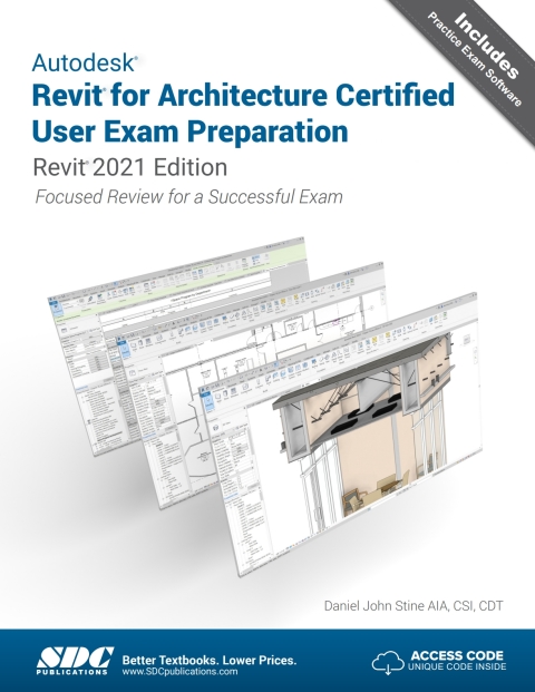 Cover image for book Autodesk Revit for Architecture Certified User Exam Preparation (Revit 2021 Edition)