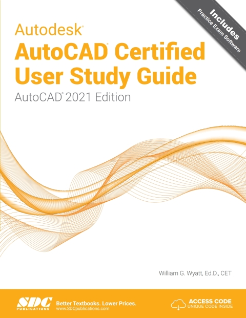 Cover image for book Autodesk AutoCAD Certified User Study Guide (AutoCAD 2021 Edition)