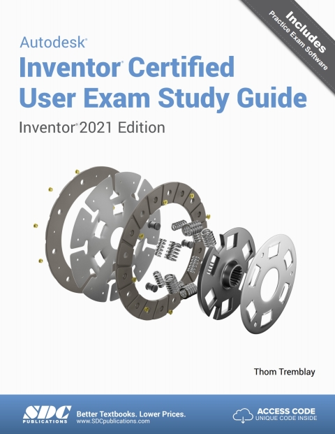 Cover image for book Autodesk Inventor Certified User Exam Study Guide (Inventor 2021 Edition)